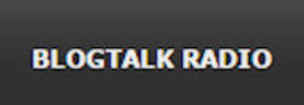 Blog Talk Radio shows